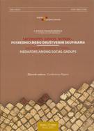Sacerdotes, iudices, notarii…: Posrednici među društvenim skupinama, 2007.;  Zbornik radova s međunarodnog znanstvenog skupa 2. Istarski povijesni biennale